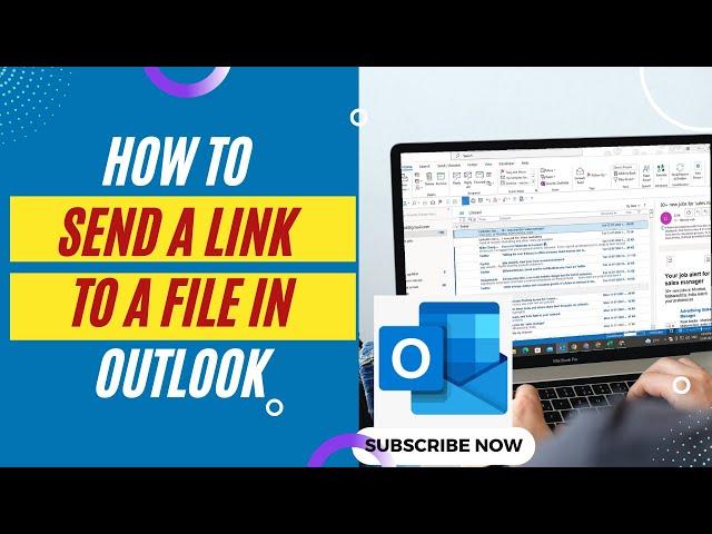 How to Send a Link to a File in Outlook | How to Create a Link to a File in Outlook?