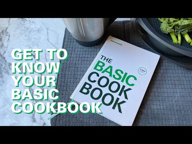 Get to know your Thermomix Basic Cookbook