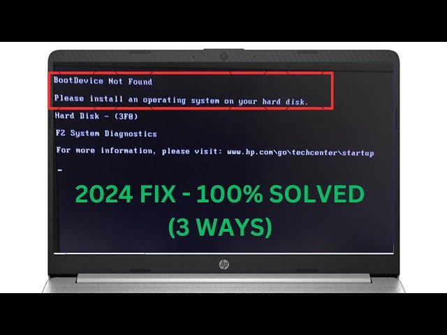 2024 FIX Boot Device Not Found In HP Laptop - Hard Disk (3F0) (3 WAYS)