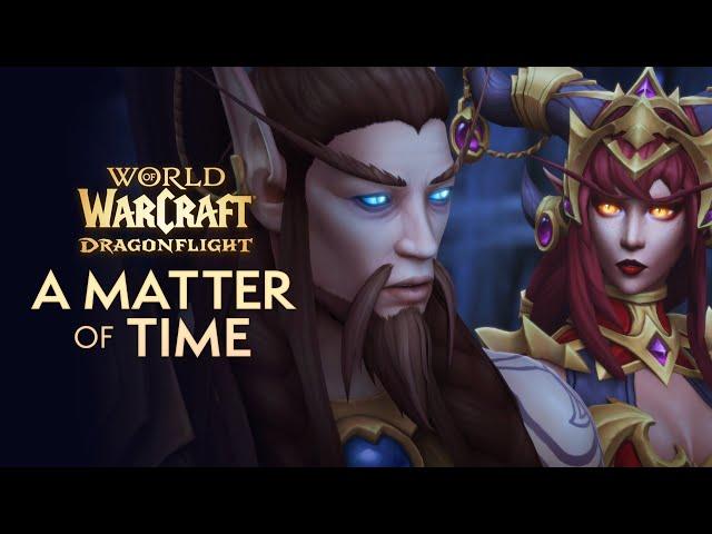 A Matter of Time In-Game Cinematic | Dragonflight | World of Warcraft