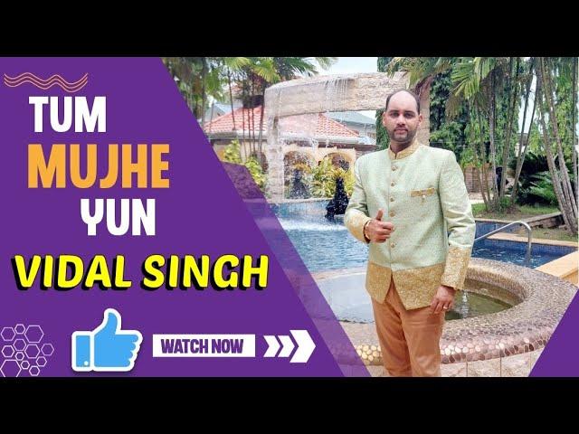 Tum Mujhe Yun By Vidal Singh - Tribute to Mohammed Rafi [VRS Studio]