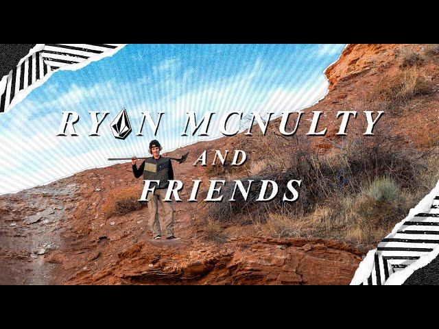 Ryan Mcnulty and Friends | Volcom Mountain Biking