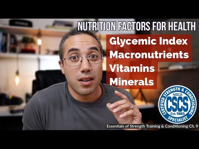 Nutrition Factors for Health | CSCS Chapter 9