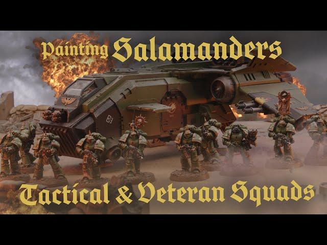 Painting Salamanders Tactical & Veteran Squads