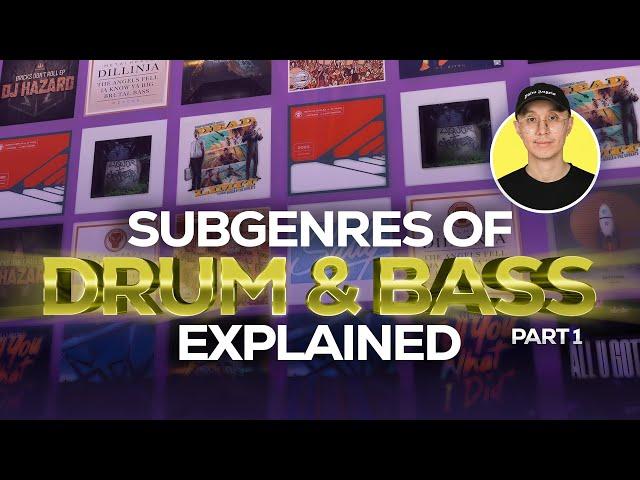 Top Subgenres of DNB Explained (w/ examples)