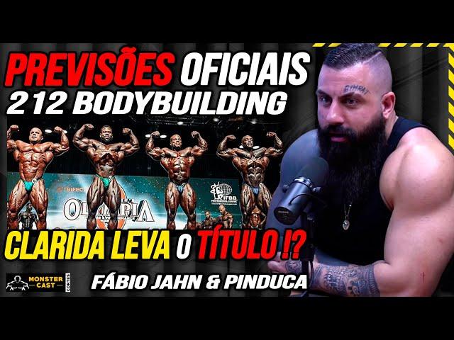 PREVISÕES DA 212 CLARIDA PODE RECUPERAR O TITULO !? MR OLYMPIA 2024 !!! | FÁBIO JAHN & PINDUCA