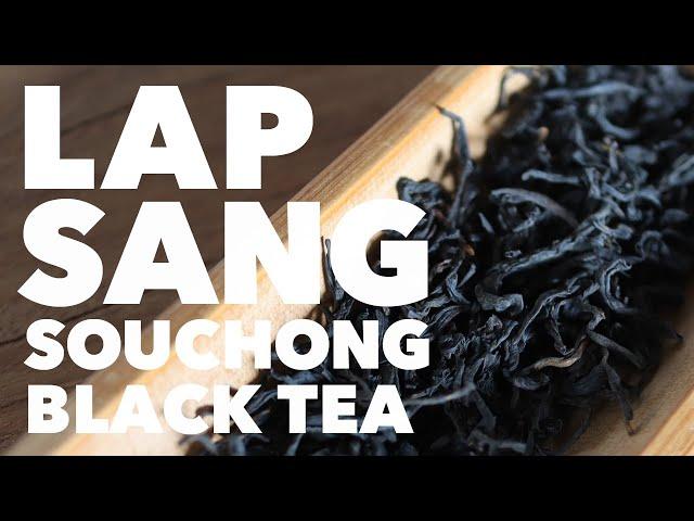 The story of LAPSANG SOUCHONG – The first Black Tea ever made