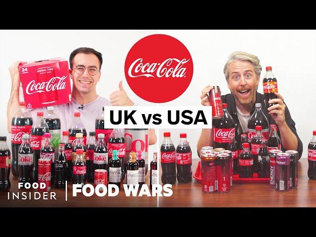 US vs UK Coca-Cola | Food Wars | Food Insider