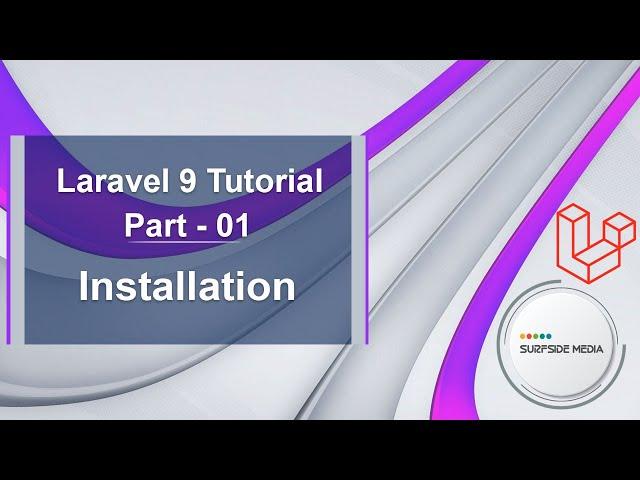 Laravel 9 Tutorial - Installation