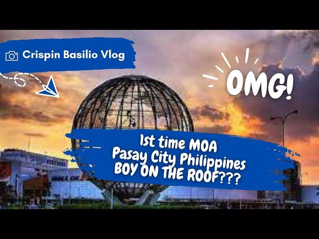 BOY ON THE ROOF Pasay City MOA 菲律宾帕赛市亚洲购物中心