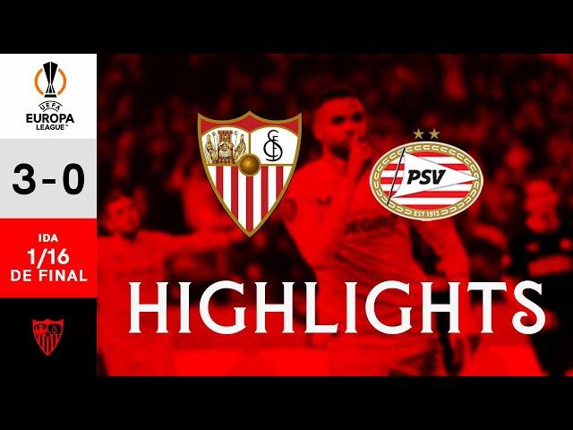 El Sevilla FC golpea 3 veces al PSV en la ida | Resumen