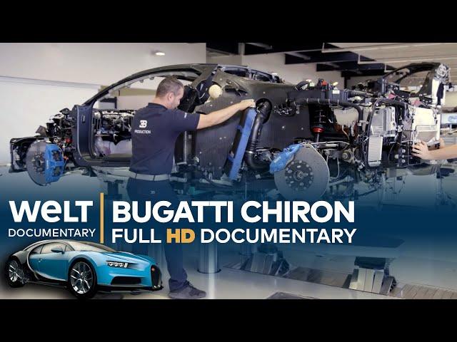 Bugatti Chiron - Inside the Factory | Full Documentary