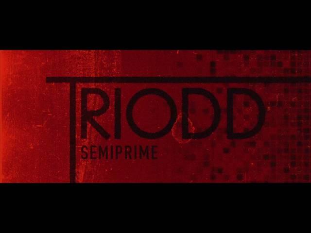 Semiprime - TRIODD