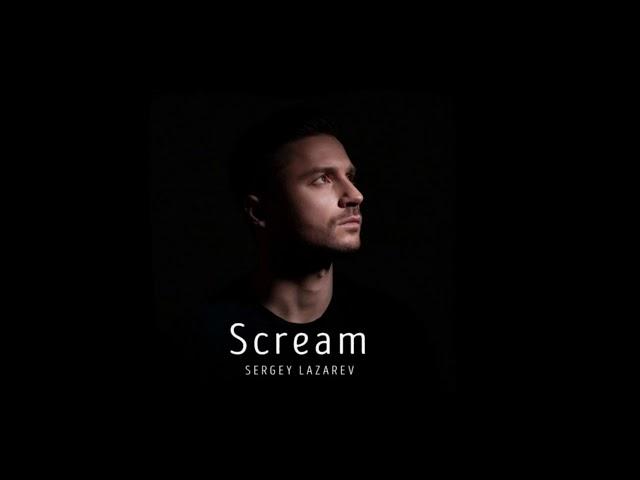 2019 Sergey Lazarev - Scream