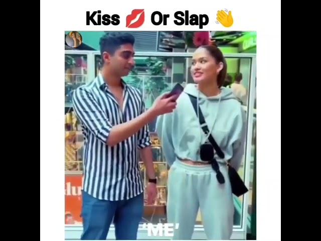 Kiss or Slap watch till end 