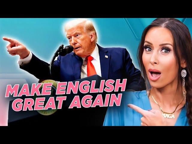 President Trump Considers Making English The Official US Language