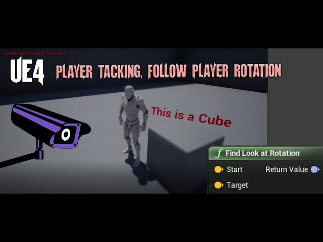 UE4 - Player Tracking, Find Look Rotation Node in Blueprints