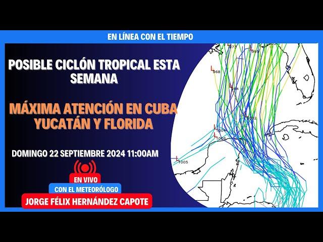 ¡Cuba, Yucatán y Florida en Alerta! Ciclón Tropical en Formación