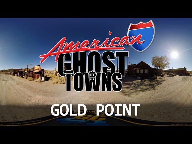 AMERICAN GHOST TOWNS - GOLD POINT