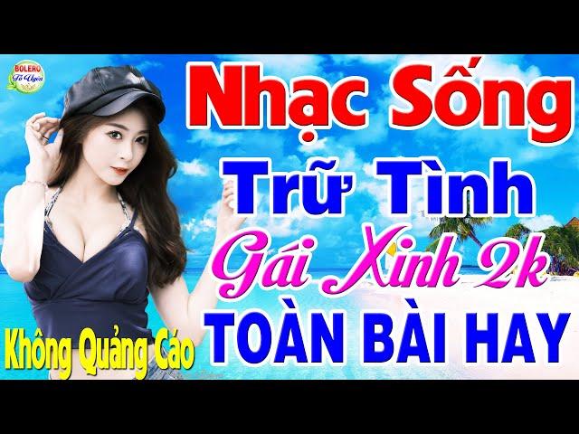 LK Nhạc Sống Gái Xinh 2k Vừa Ra Lò MỚI ĐÉT T2/2023 - Mở Lim Dim Ca Nhạc Người Mẫu Remix Phê Tê Tái