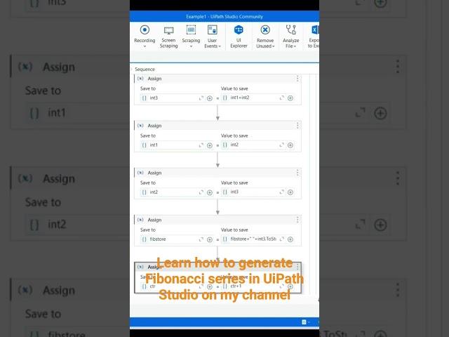 Learn how to generate Fibonacci series in UiPath Studio on my channel