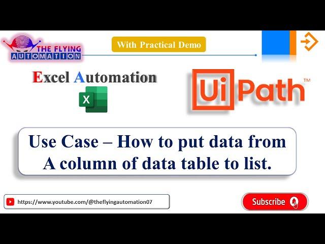 How to put data from A column of data table to list | Excel Automation | UIPATH Use Case Tutorial -4