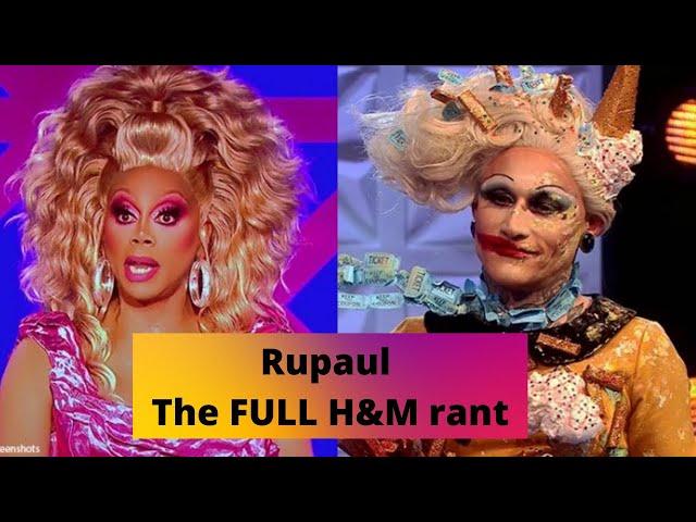 RuPaul - Full H&M rant