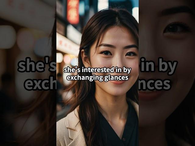 Three Signs a Japanese Woman Is Interested in You