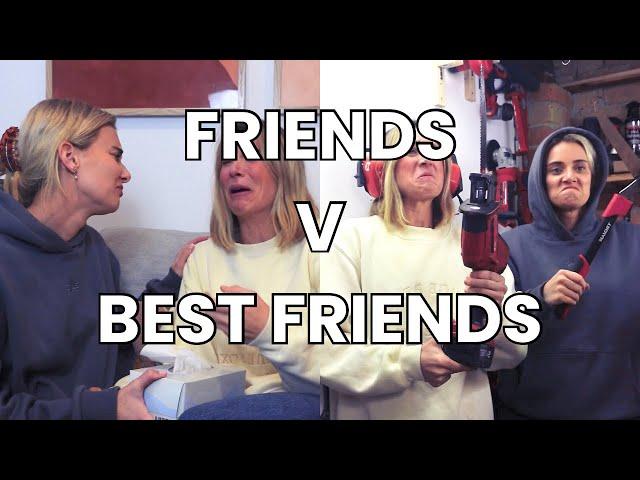 FRIENDS VS BEST FRIENDS // EXTENDED SKIT #5