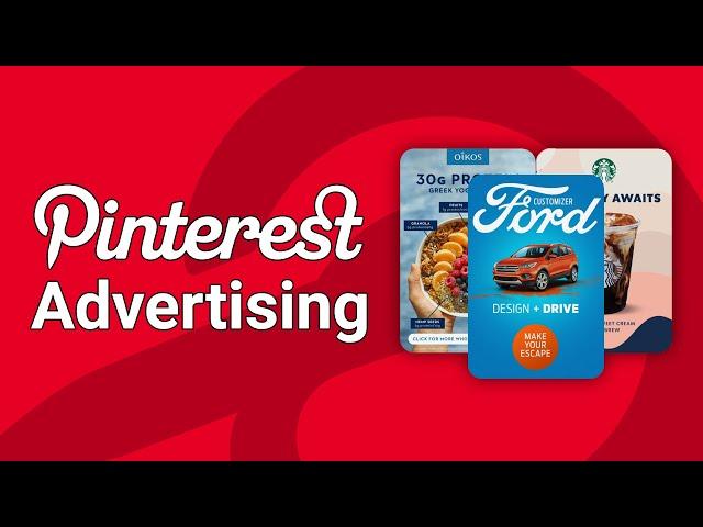 How to Get Started with Pinterest Advertising