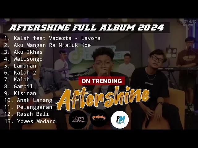 HASAN AFTERSHINE FULL ALBUM VIRAL TIKTOK 2024 KALAH ELINE MAS HASAAN VIRAL TIKTOK