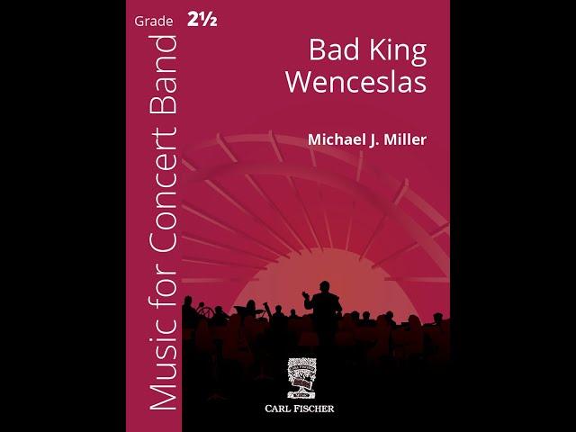 Bad King Wenceslas (YPS282) by Michael J. Miller