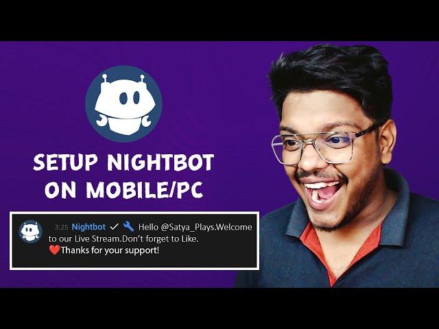 HOW TO SETUP NIGHTBOT IN MOBILE AND PC [HINDI]