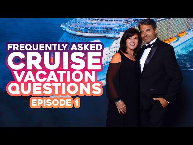 Cruise Vacation Questions Episode 1