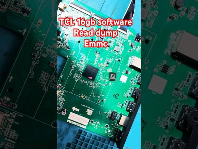 TCL 55 inch 4k board 16gb  Emmc dump read #allelectronicrepair #electronicrepair #shorts 