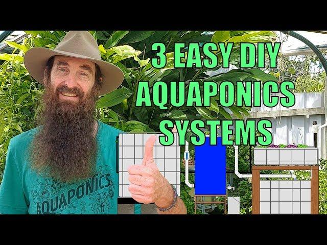 Aquaponics Design - 3 Easiest System Builds for the Backyard