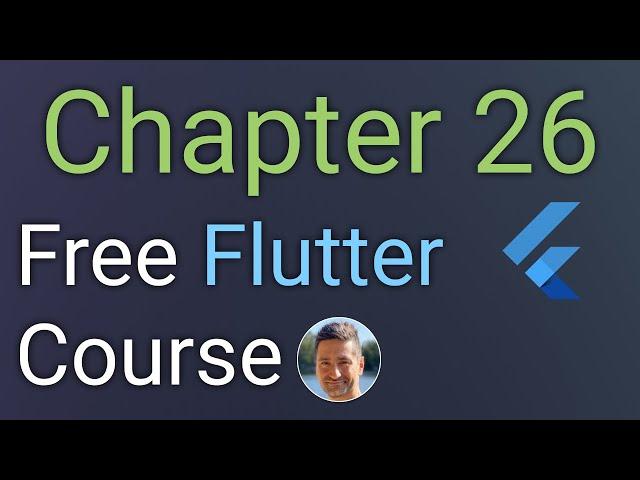 Chapter 26 - Unit Testing our AuthService - Free Flutter Course 