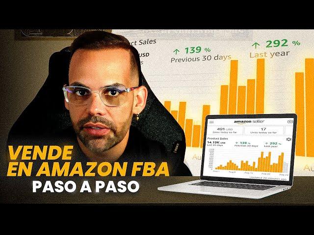 Guía Paso a Paso Actualizada (Julio 2024) Amazon FBA REVELADO Si quieres hacer Millones de Dólares