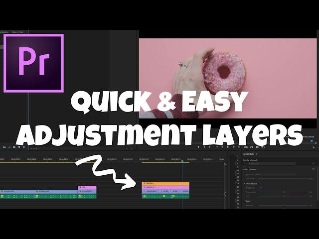 HOW TO ADD ADJUSTMENT LAYERS IN PREMIERE PRO CC (2020): Quick and Easy Tutorial for Beginners