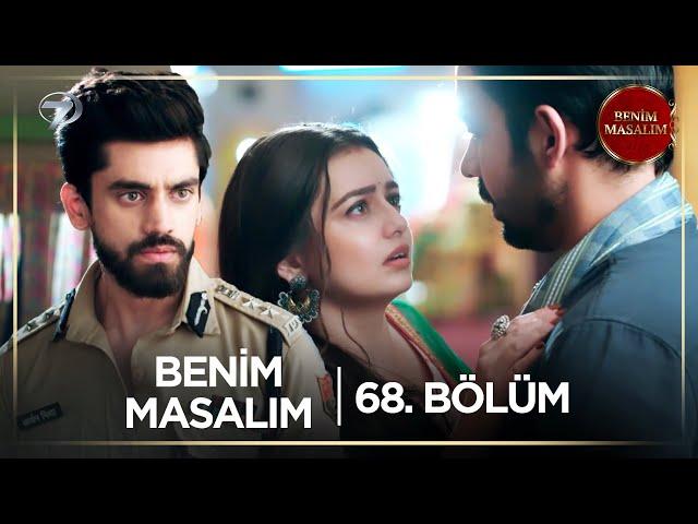 Benim Masalım Hint Dizisi | 68. Bölüm | 12 Kasım 2024   @kanal7