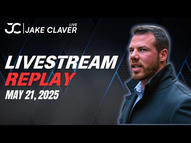 Jake Claver Live - 5-21-2025 - XRP & Digital Assets Q&A