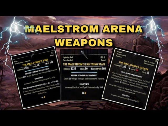 ESO: MAELSTROM ARENA WEAPONS ON NORMAL ??!