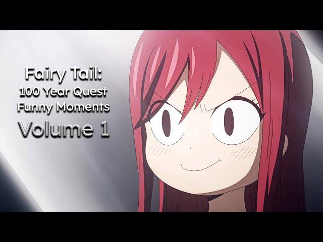 Fairy Tail: 100 Year Quest || Funny Moments || Volume 1 (English Dub)