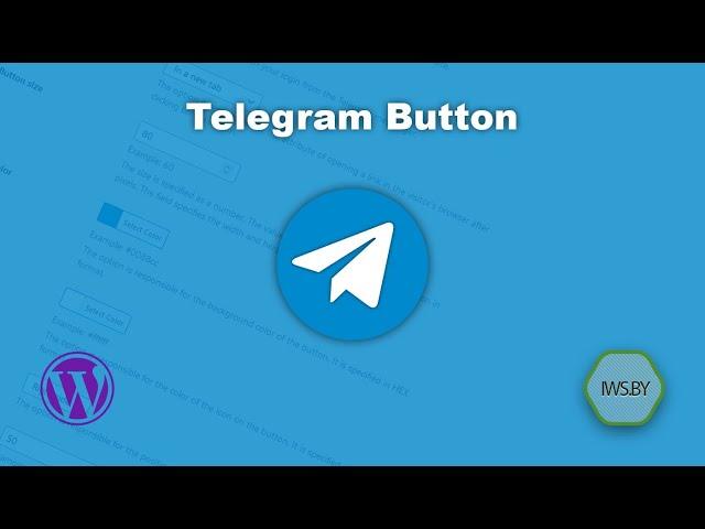 Plugin Telegram Button  for WordPress from IWS.BY