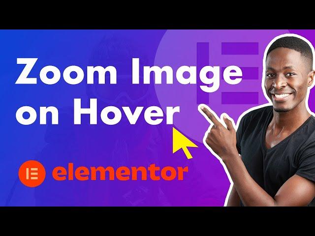 Elementor Zoom Image on Hover Effects with CSS