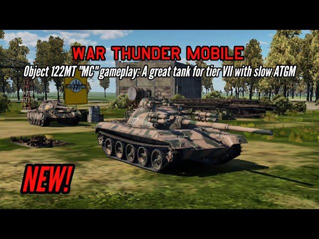 NEW! Object-122MT "MC" gameplay: A unique tank for tier VII - War Thunder Mobile