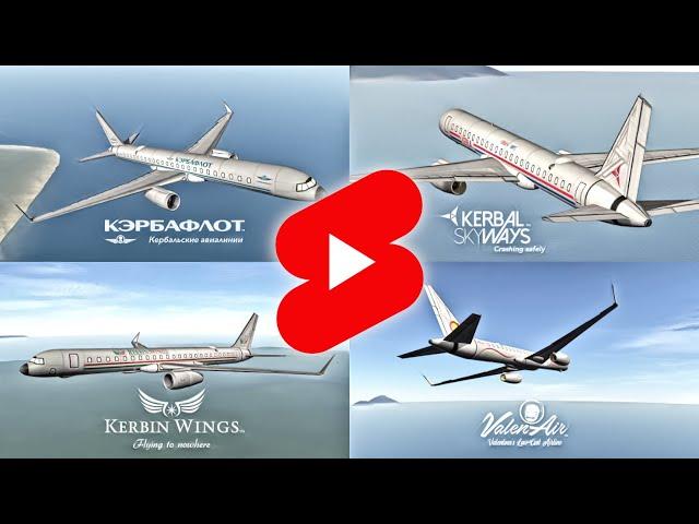 Kerbal Space Program. KERBAL AIRLINES: Kerbaflot, Kerbal Skyways, Kerbin Wings & ValenAir