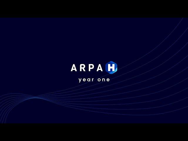 ARPA-H: Year One