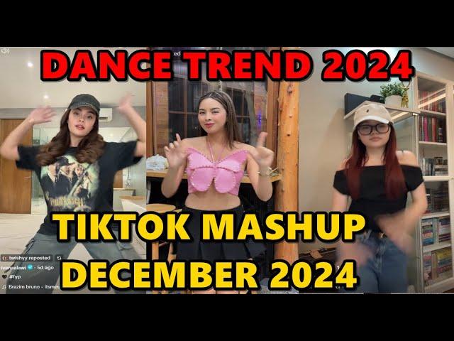 TIKTOK DANCE MASHUP DECEMBER 2024 || TIKTOK DANCE TREND 2024