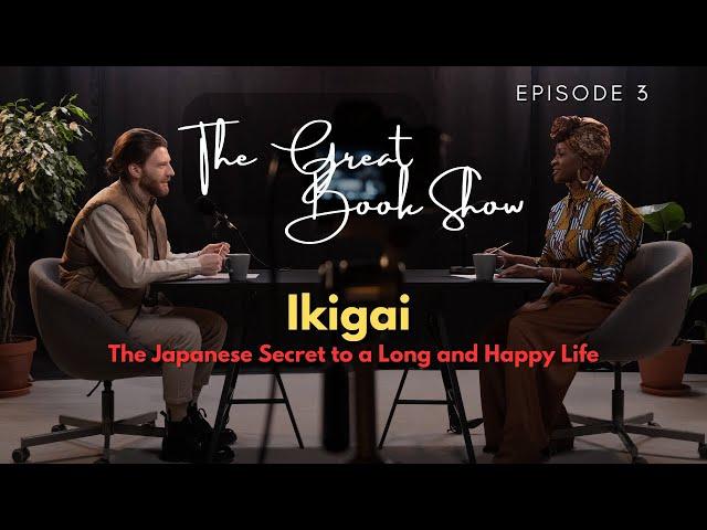 Ikigai: The Japanese Secret to a Long and Happy Life | Book Review & Summary